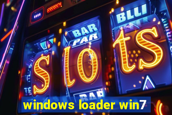 windows loader win7